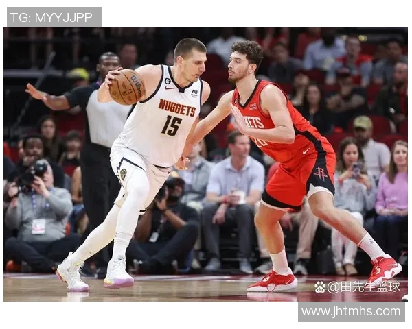 火箭队与雷霆队激战正酣超清画面尽显精彩瞬间